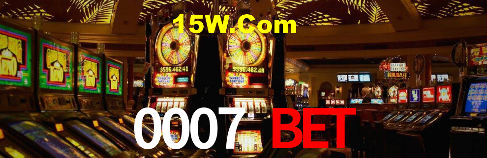 0007 Bet